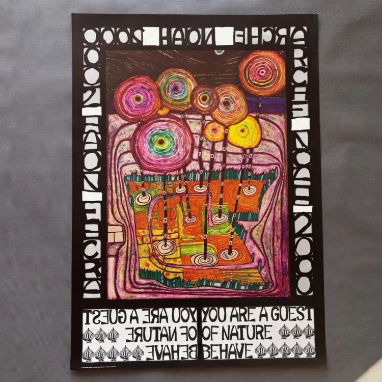 Hundertwasser You Are A Guest of Nature Bahave