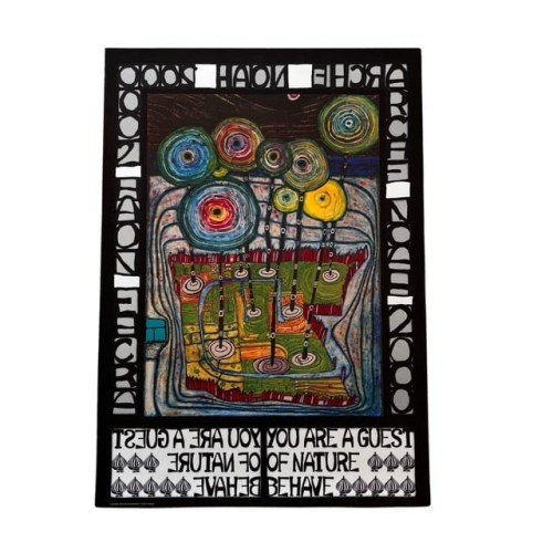Hundertwasser You Are A Guest of Nature Bahave (