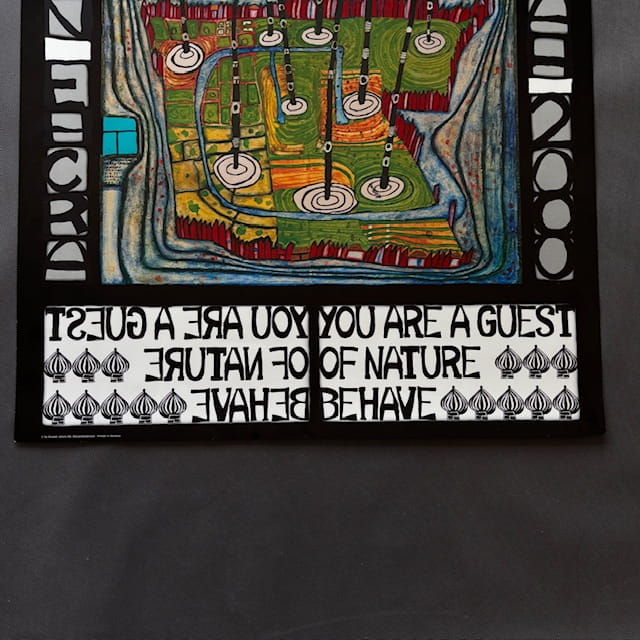 Hundertwasser You Are A Guest of Nature Bahave (